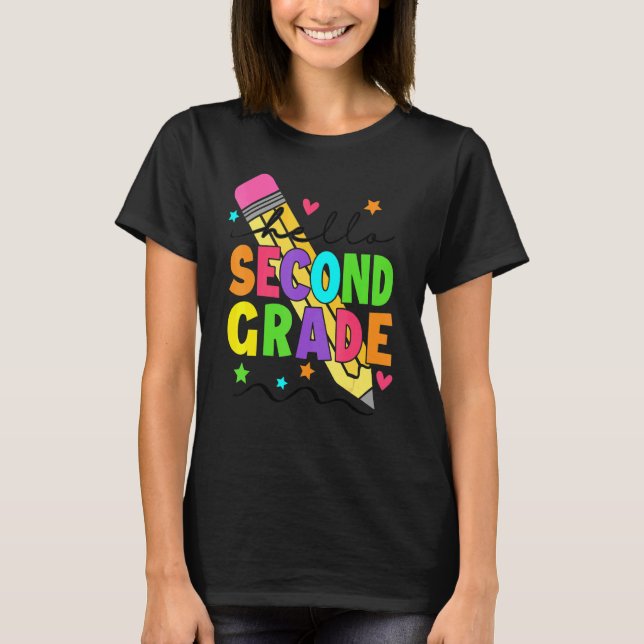 Hello Second Grade Pencil Student Teacher 2nd Grad T-Shirt (Front)