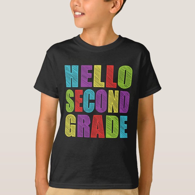 Hello Second Grade Shirt 2nd Grade Back to School (Front)