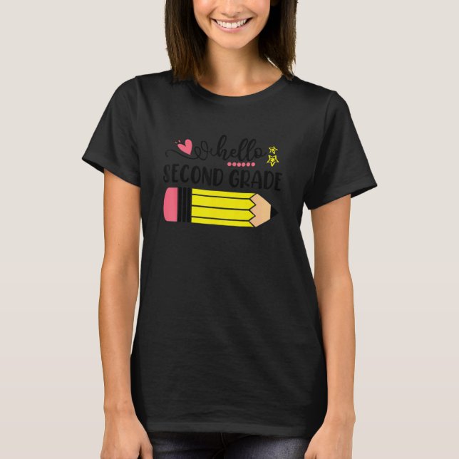 Hello Second Grade Student Teacher  Back To School T-Shirt (Front)
