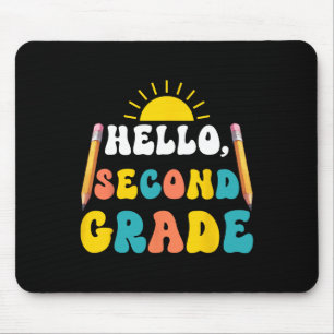Hello Second Grade Teacher Students 2nd Grade Back Mouse Pad