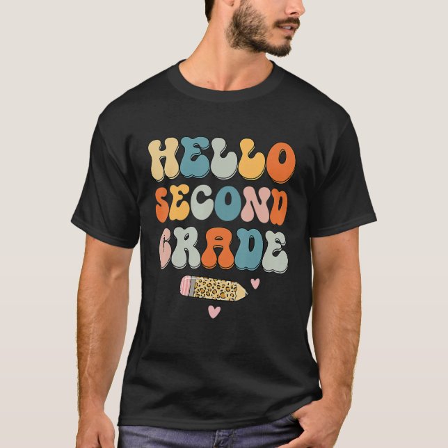 Hello Second Grade Teacher Team Back To School Gro T-Shirt (Front)