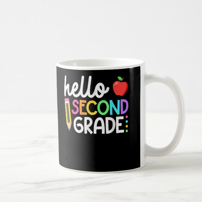 Hello Second Grade Team 2nd Grade Back to School Coffee Mug (Right)