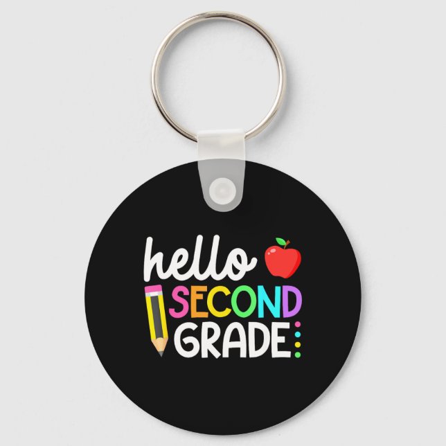 Hello Second Grade Team 2nd Grade Back to School Key Ring (Front)