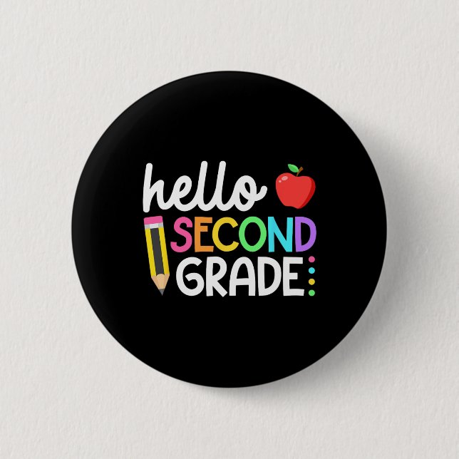 Hello Second Grade Team 2nd Grade Back to School T 6 Cm Round Badge (Front)