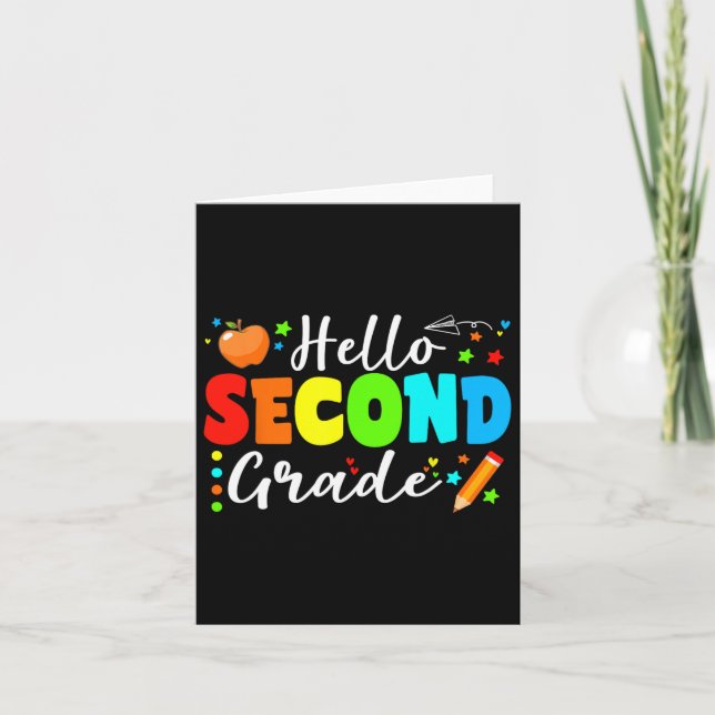 Hello Second Grade Team 2nd Grade Back To School T Card (Front)