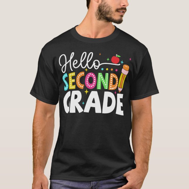 Hello Second Grade Team 2nd Grade Back to School T-Shirt (Front)