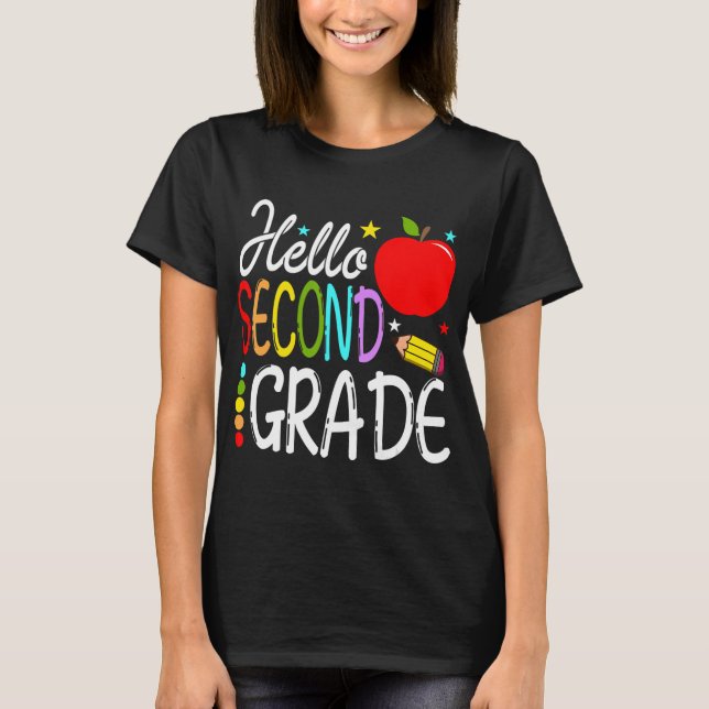 Hello Second Grade Team 2nd Grade Back to School T T-Shirt (Front)