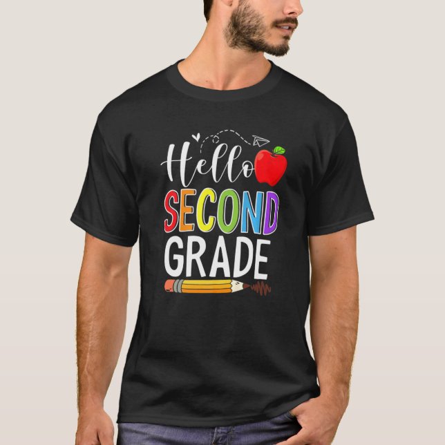 Hello Second Grade Team 2nd Grade Teacher Back To  T-Shirt (Front)