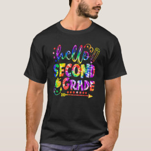 Hello Second Grade Tie Dye Back To School Teacher  T-Shirt