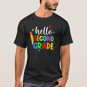 Hello Second Grade Welcome Back To School Teacher  T-Shirt