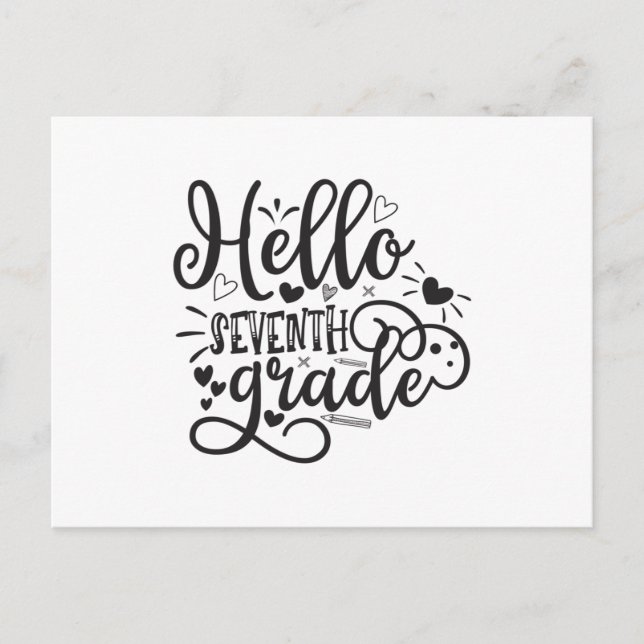 Hello Seventh Grade Postcard (Front)