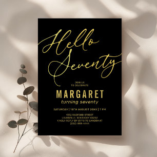 Hello Seventy Black Gold Adult 70th Birthday Invitation