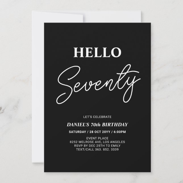 Hello Seventy | Modern Black 70th Birthday Party Invitation (Front)