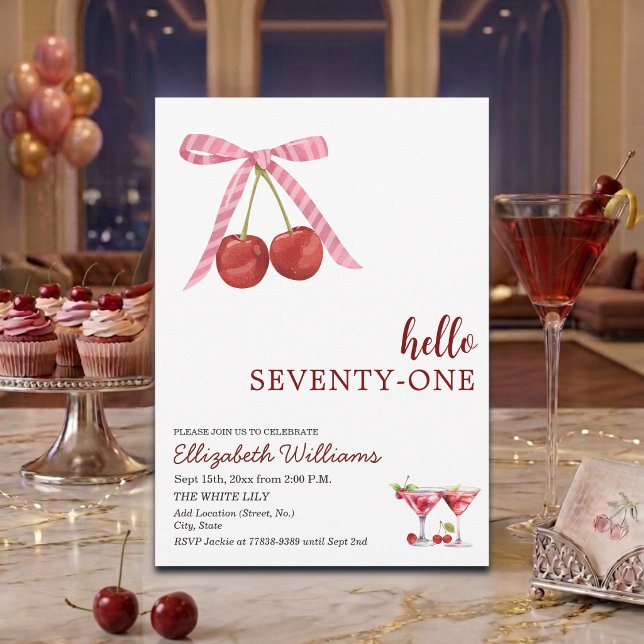 Hello Seventy One Cherry Martini Birthday Party Invitation (Creator Uploaded)