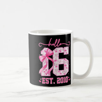 Hello Sixteen Est 2010 Pink Coquette Bow 16th Coffee Mug