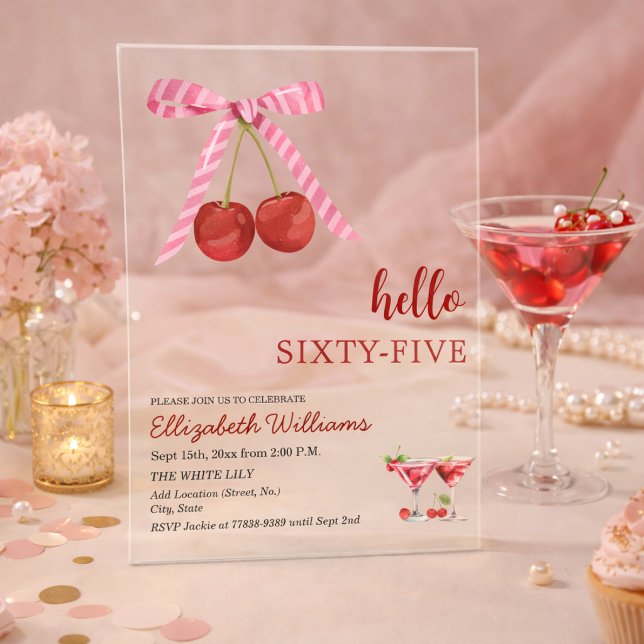 Hello Sixty Five Cherry Martini Birthday Party Acrylic Invitations (Creator Uploaded)