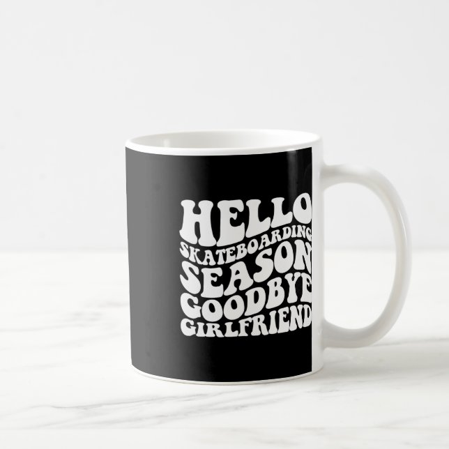 Hello Skateboarding Season Good4  Coffee Mug (Right)