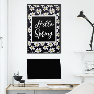 Hello Spring Daisy Floral Pattern   Poster