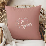 Hello Spring Dusty Rose Throw Pillow<br><div class="desc">Add a soft romantic touch to your spring decor with this Hello Spring dusty rose throw pillow. Designed with elegant script lettering and a warm muted blush background, this cushion brings cozy seasonal charm to any boho, romantic, or cottage-inspired space. A perfect accent for sofas, beds, or reading corners during...</div>