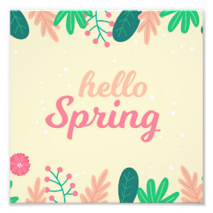Hello Spring Photo Print
