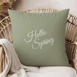Hello Spring Sage Green Throw Pillow<br><div class="desc">Welcome the new season with this elegant Hello Spring sage green throw pillow. Featuring a soft minimalist design with flowing script typography, this accent cushion brings fresh botanical charm into your living room, bedroom, or cozy reading nook. Perfect for spring home decor, cottagecore interiors, and romantic boho spaces. Pair it...</div>