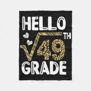 Hello Square Root Of 49th 7th Grade 1st Day Leopar Fleece Blanket