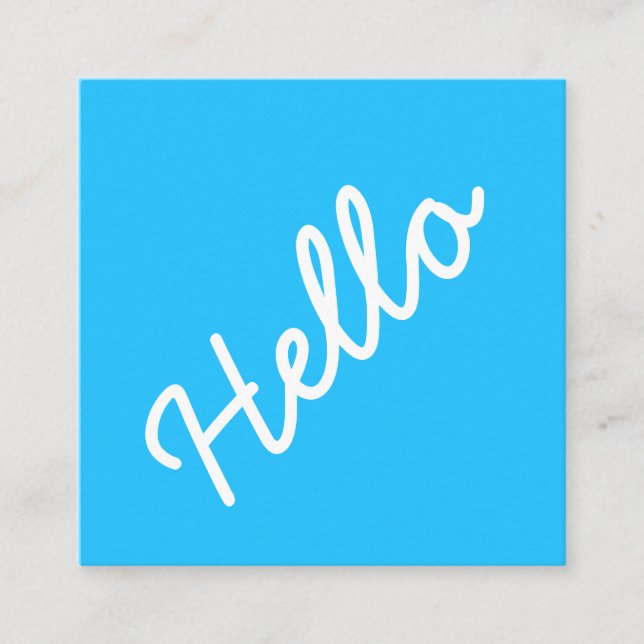 Hello  - Square - Sky Blue Square Business Card (Front)