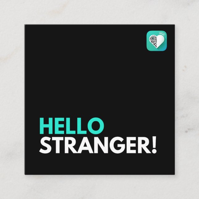 Hello Stranger Square Business Card (Front)