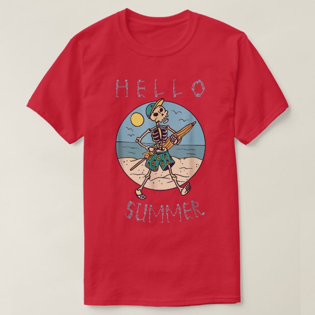 Hello summer 2022, funny skeleton student teacher  T-Shirt (Design Front)