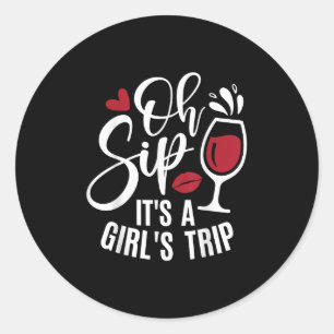 Hello Summer Family Vacation Oh Sip Its A Girls Tr Classic Round Sticker