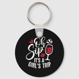 Hello Summer Family Vacation Oh Sip Its A Girls Tr Key Ring