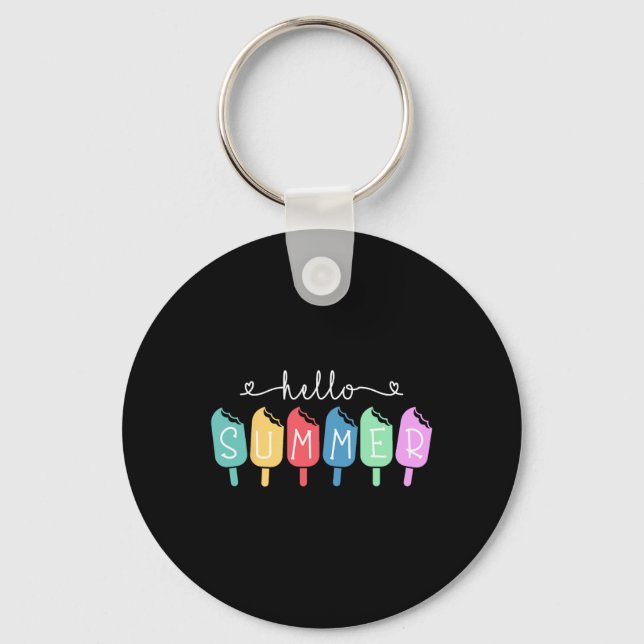 Hello Summer Happy Last Day School Teacher Student Key Ring (Front)