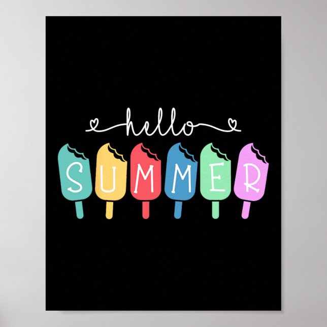 Hello Summer Happy Last Day School Teacher Student Poster (Front)