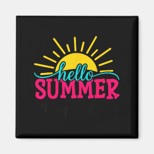 Hello Summer Last Day of School Teacher Student Magnet