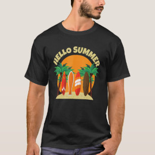 Hello Summer Surfing  Summer Beach Vacation_1 T-Shirt