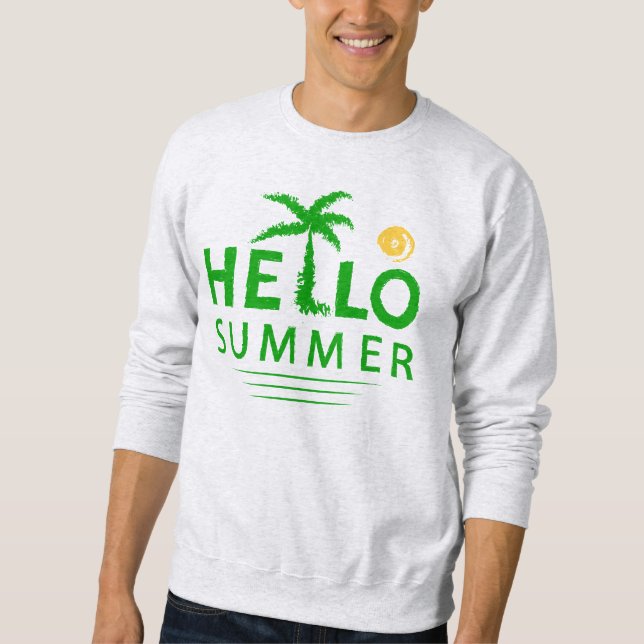 Hello Summer Sweatshirt (Front)