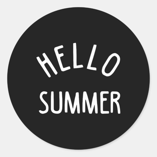 Hello Summer T Funny Summer Vacation Beach Gift Va Classic Round Sticker (Front)