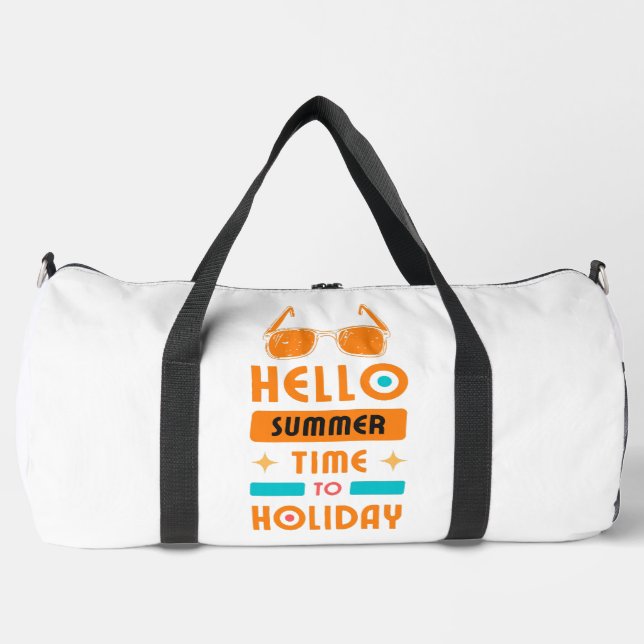 hello summer, time to holiday duffle bag (Front)