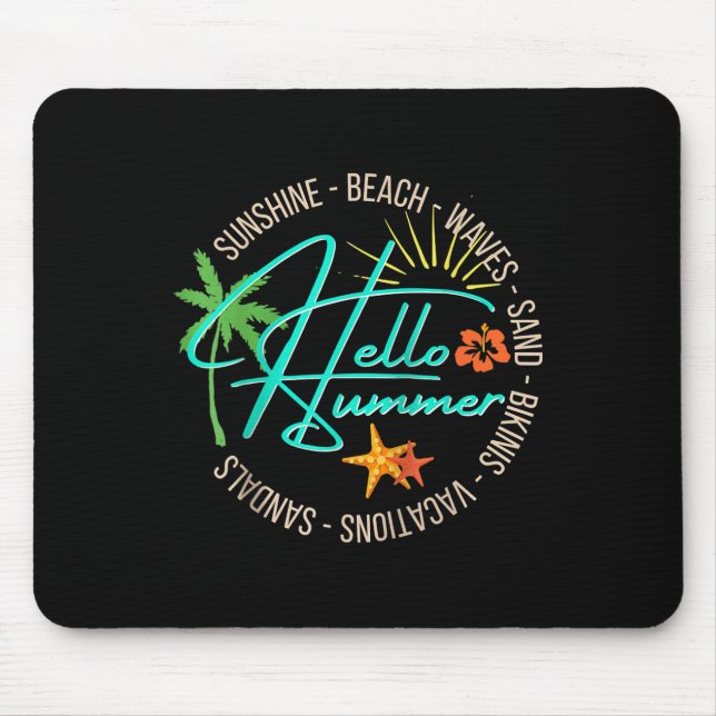 Hello Summer Tropical Beach Vacation Palm Tree Tee Mouse Pad (Front)