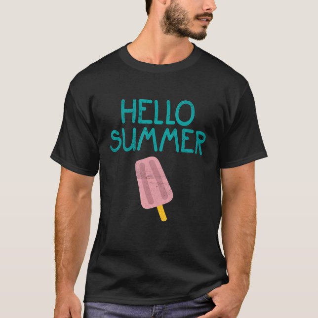Hello Summer Vacation Ice Cream Popsicle Ice Lolly T-Shirt (Front)