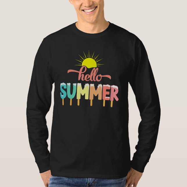 Hello Summer Vacation Ice Lolly Ice Cream Popsicle T-Shirt (Front)
