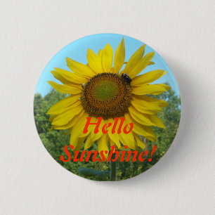 Hello Sunshine! 6 Cm Round Badge