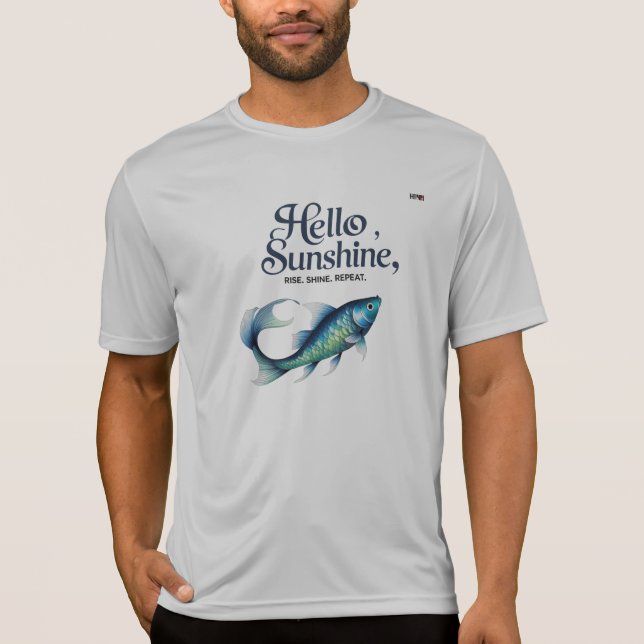 Hello Sunshine – Flow. Shine. Repeat. 🐟 T-Shirt (Front)