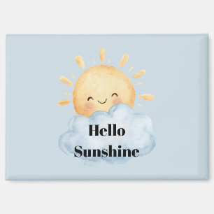 Hello Sunshine Yellow Happy Sun Cloud Magnet