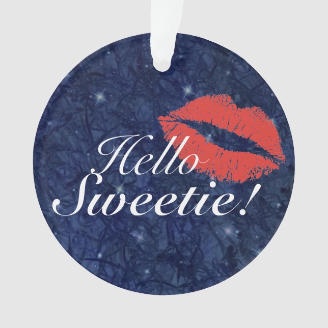Hello Sweetie Ornament (Front)