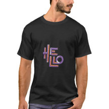 "Hello" T-Shirt: A friendly and fun design that ma