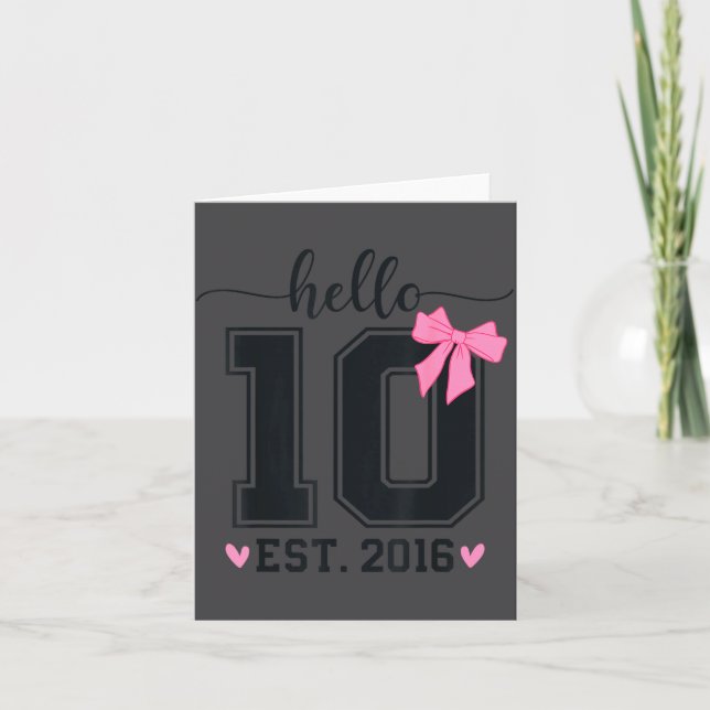 Hello Ten Est 2016 10th Birthday Coquette Bow 10 Y Card (Front)