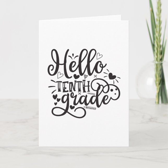 Hello Tenth Grade Card (Front)