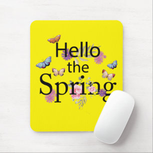 Hello The Spring Flower Mouse Pad