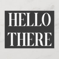 Hello There Black and White Typography Design  
